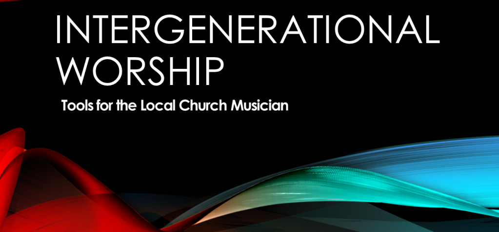 Developing an Orchestra in the Intergenerational Church—from 7-30+ players in five years.
